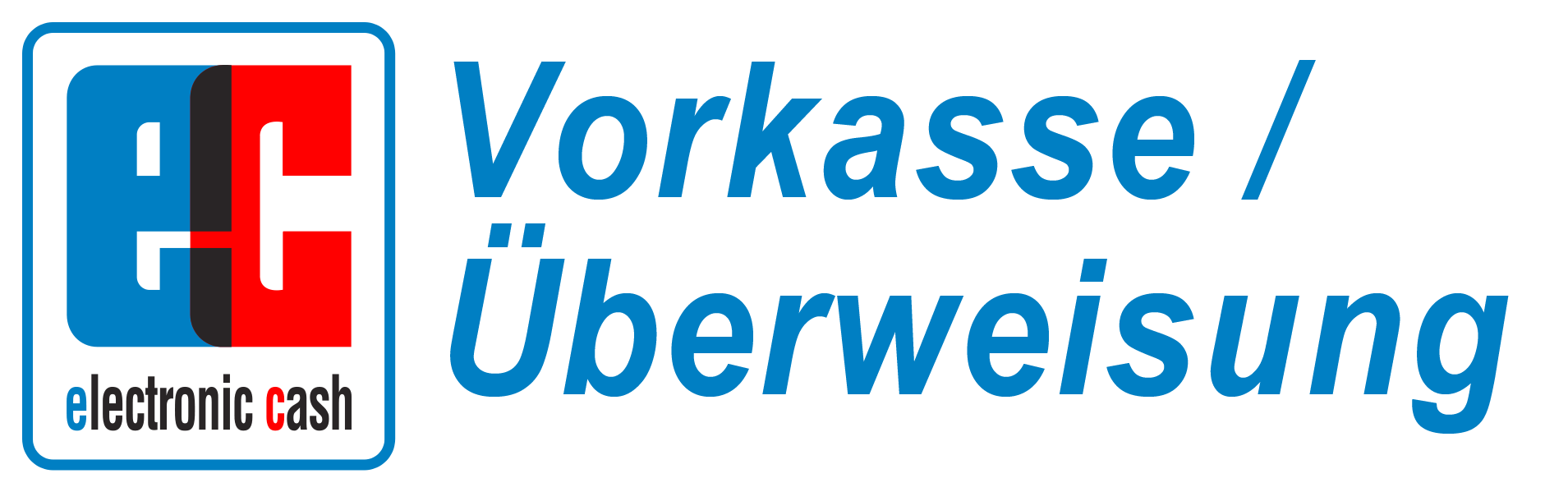 Vorkasse Überweisung